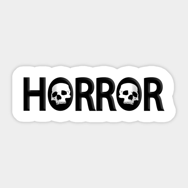 Horror being terrifying typography design Sticker by It'sMyTime
